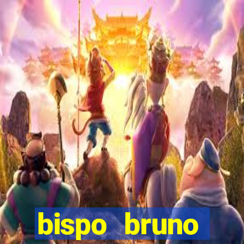 bispo bruno leonardo fortuna